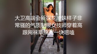 十一月最新流出厕拍大神给KTV酒吧送酒偷拍小姐尿尿高跟美女方便完用手机拍自己的排泄物干啥呢