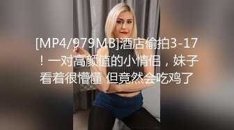 【极品稀缺❤️处女第一次做爱】良家处女『洛丽塔』做爱被大叔破处 高颜嫩妹翘臀 插入有弹性猛插内射 高清720P版